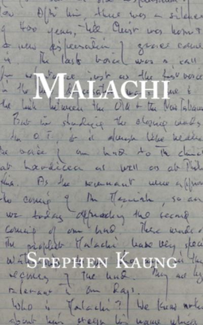 Malachi - Stephen Kaung - Books - Christian Fellowship Publishers, Incorpo - 9781680621389 - November 16, 2021