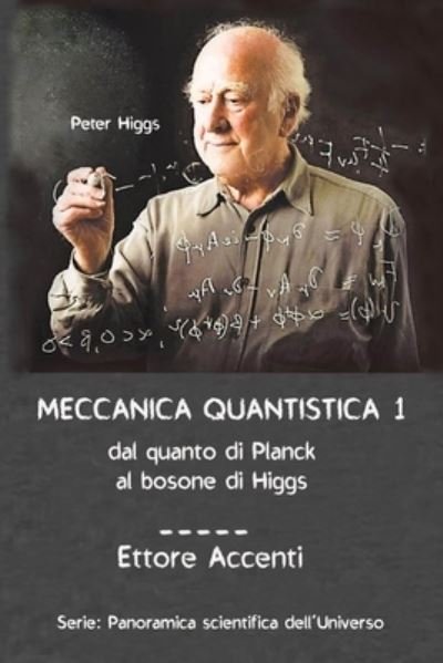 Cover for Ettore Accenti · Meccanica Quantistica 1 (Taschenbuch) (2019)