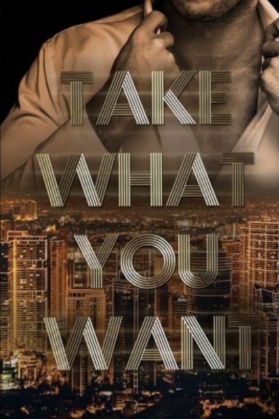 Cover for Cali Burem · Take What You Want (Pocketbok) (2019)