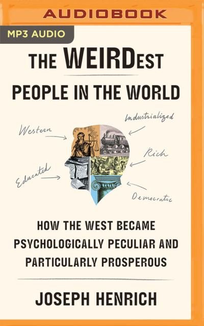 Cover for Joseph Henrich · The Weirdest People in the World (CD) (2020)