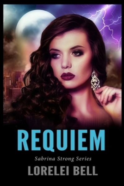 Cover for Lorelei Bell · Requiem (Paperback Book) (2021)