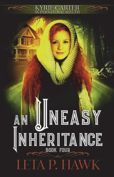 Cover for Leta P Hawk · An Uneasy Inheritance (Paperback Book) (2018)