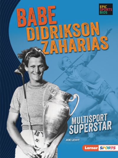 Cover for Joe Levit · Babe Didrikson Zaharias (Paperback Book) (2020)