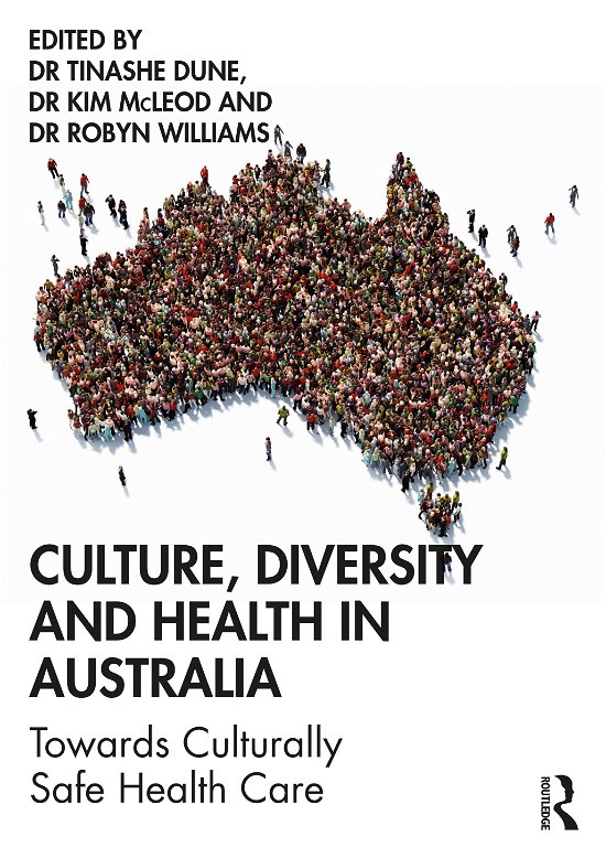 Cover for Culture, Diversity and Health in Australia: Towards Culturally Safe Health Care (Paperback Book) (2021)