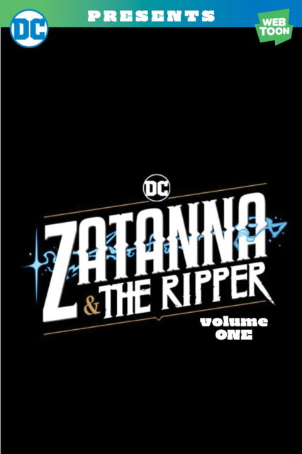 Cover for Sarah Dealy · Zatanna &amp; The Ripper Volume One (Paperback Book) (2023)