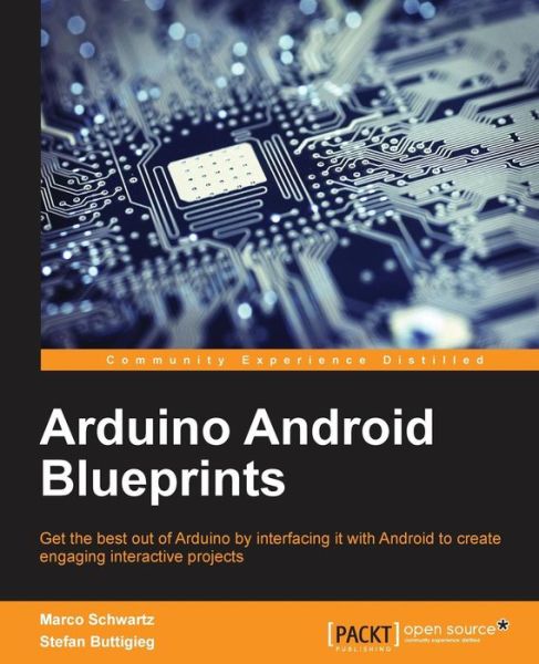Cover for Marco Schwartz · Arduino Android Blueprints (Paperback Book) (2014)