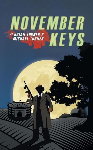 Cover for Michael Turner · November Keys (Paperback Book) (2014)