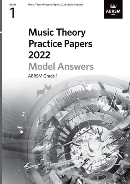 Cover for Abrsm · Music Theory Practice Papers Model Answers 2022, ABRSM Grade 1 - Theory of Music Exam papers &amp; answers (ABRSM) (Partitur) (2023)