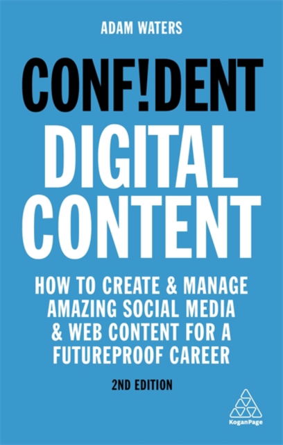 Cover for Adam Waters · Confident Digital Content (Hardcover Book) (2020)
