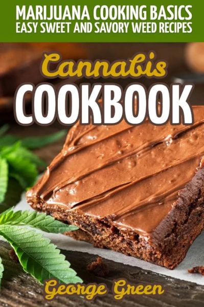 Cover for George Green · Cannabis Cookbook (Paperback Book) (2019)