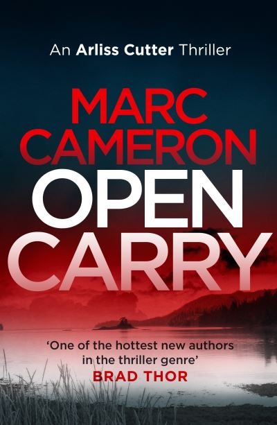 Cover for Marc Cameron · Open Carry - The Arliss Cutter Thrillers (Paperback Bog) (2022)
