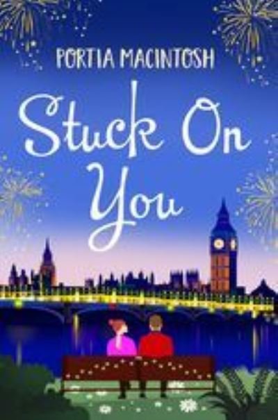 Cover for Portia MacIntosh · Stuck On You: The perfect laugh-out-loud romantic comedy from bestseller Portia MacIntosh (Taschenbuch) [Large type / large print edition] (2020)