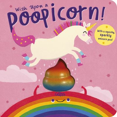 Cover for Danielle McLean · Wish Upon a Poopicorn (Board book) (2021)