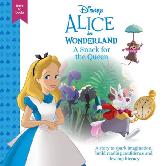 Cover for Disney · Disney Back to Books: Alice in Wonderland - A Snack for the Queen (Gebundenes Buch) (2025)