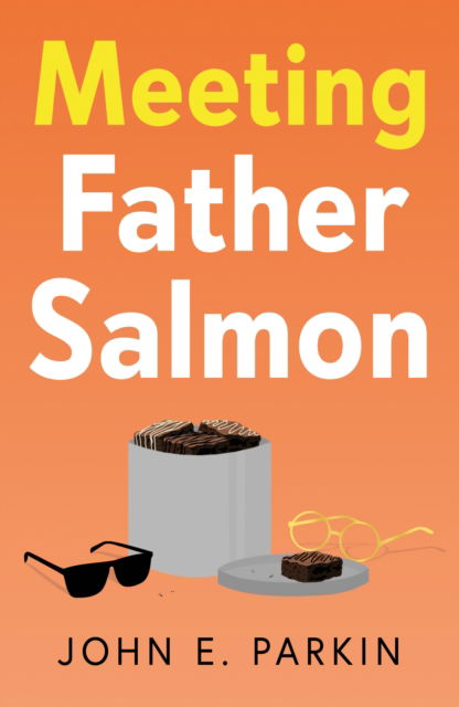 Cover for John E. Parkin · Meeting Father Salmon (Paperback Book) (2025)