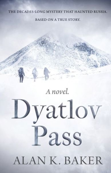 Cover for Alan Baker · Dyatlov Pass (Taschenbuch) (2020)