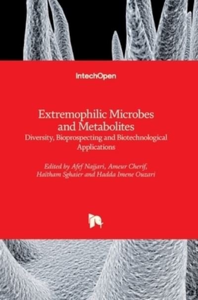Cover for Afef Najjari · Extremophilic Microbes and Metabolites: Diversity, Bioprospecting and Biotechnological Applications (Hardcover Book) (2021)