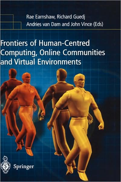 Cover for Rae Earnshaw · Frontiers of Human-Centered Computing, Online Communities and Virtual Environments (Gebundenes Buch) [2001 edition] (2001)