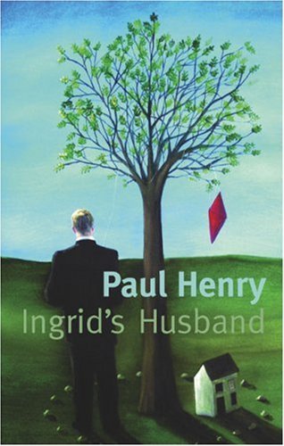 Cover for Paul Henry · Ingrid's Husband (Paperback Book) (2007)