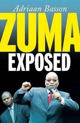 Cover for Adriaan Basson · Zuma exposed (Paperback Book) (2012)