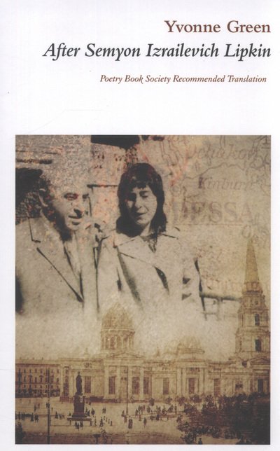 Cover for Yvonne Green · After Semyon Izrailevich Lipkin: 1911-2003 (Taschenbuch) (2011)