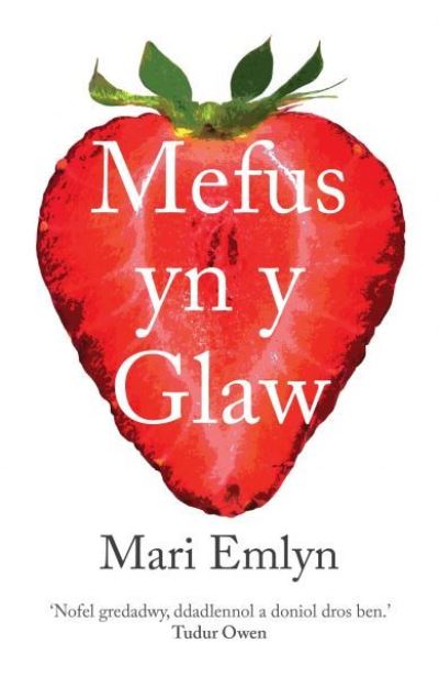 Cover for Mari Emlyn · Mefus yn y Glaw (Paperback Book) (2020)