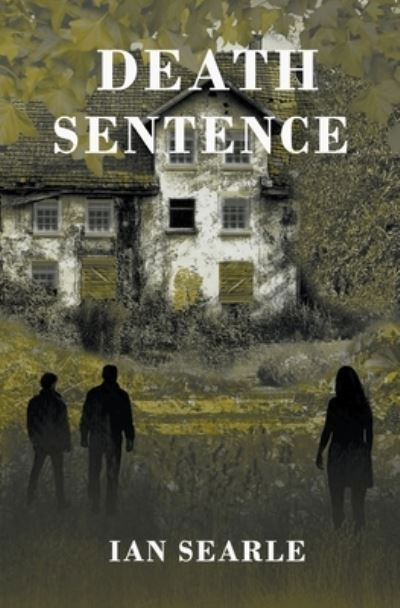 Cover for Ian Searle · Death Sentence (Taschenbuch) (2021)