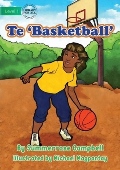 Cover for Summerrose Campbell · Basketball - Te 'Basketball' (Paperback Book) (2022)