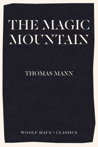 Cover for Thomas Mann · The Magic Mountain (Pocketbok) (2020)