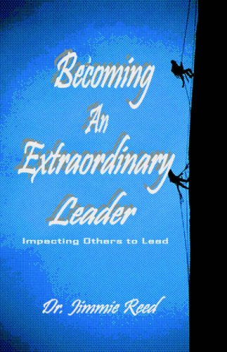 Cover for Jimmie Reed · Becoming an Extraordinary Leader (Paperback Book) (2006)