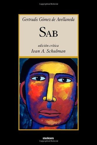 Cover for Gertrudis Gomez de Avellaneda · Sab (Pocketbok) [Spanish edition] (2011)
