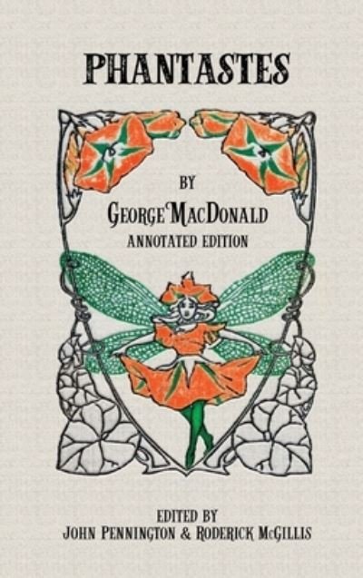 Cover for George MacDonald · Phantastes: Annotated Edition (Hardcover Book) [Annotated edition] (2020)