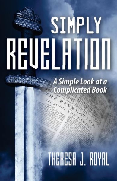 Cover for Theresa J Royal · Simply Revelation (Paperback Book) (2017)