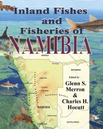 Cover for Glenn Merron · Inland Fishes and Fisheries of NAMIBIA (Book) (2023)