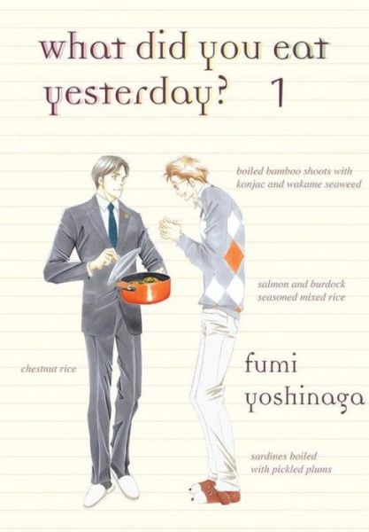 Cover for Fumi Yoshinaga · What Did You Eat Yesterday? 1 (Paperback Book) (2014)