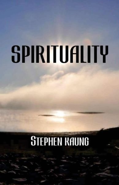 Cover for Stephen Kaung · Spirituality (Paperback Book) (2016)