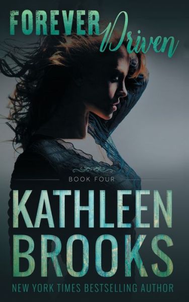 Cover for Kathleen Brooks · Forever Driven (Paperback Book) (2019)