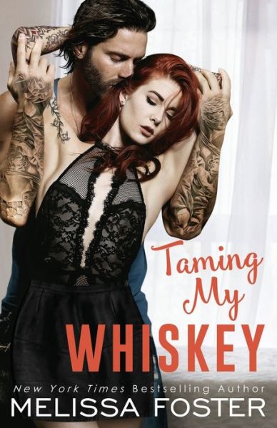 Cover for Melissa Foster · Taming My Whiskey (Pocketbok) (2019)