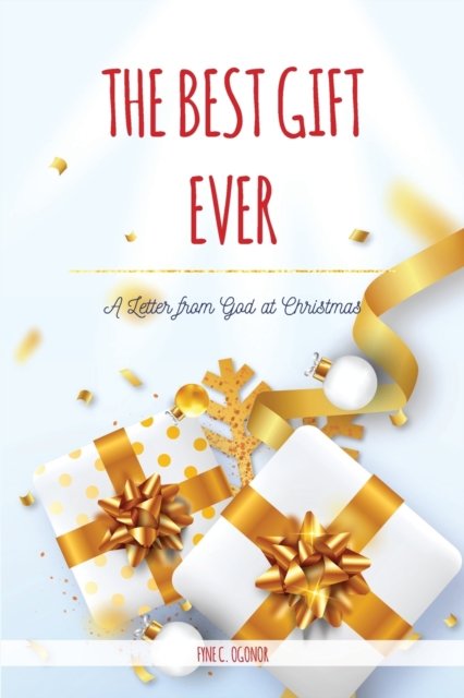 Cover for Fyne C Ogonor · The Best Gift Ever (Paperback Book) (2021)