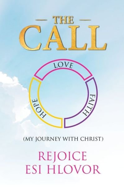 Cover for Rejoice Esi Hlovor · The Call (Paperback Bog) (2021)
