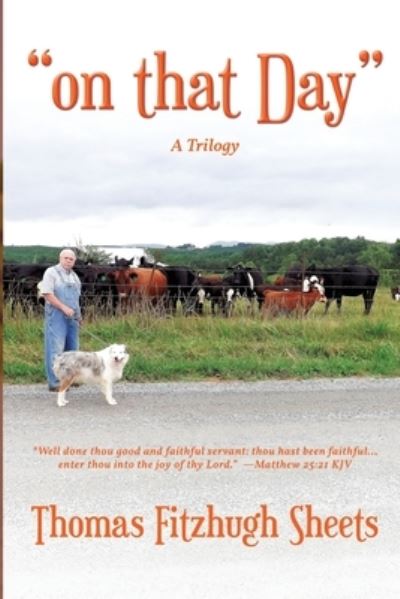 On That Day - Thomas Fitzhugh Sheets - Livros - ReadersMagnet - 9781959761389 - 5 de janeiro de 2023