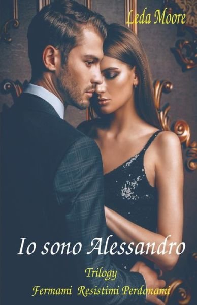 Cover for Leda Moore · IO Sono Alessandro (Paperback Bog) (2018)