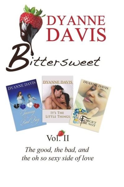 Cover for Dyanne Davis · Bittersweet Vol 11 (Taschenbuch) (2018)