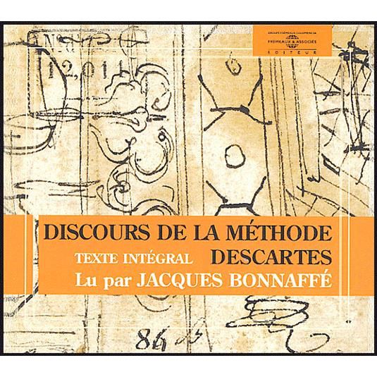 Discours De La Methode - Par Jacques Bonnaffe - Descartes - Music - FREMEAUX & ASSOCIES - 9782844680389 - September 14, 2018