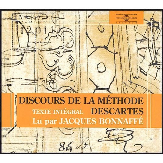 Discours De La Methode Descartes - Jacques Bonnaffe - Musik - FRE - 9782844680389 - 24. juni 2003