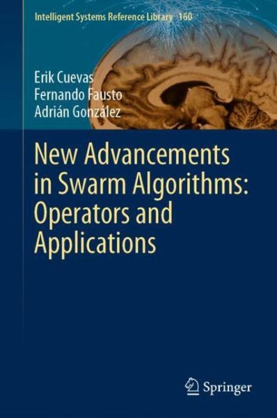 Cover for Cuevas · New Advancements in Swarm Algorithms Operators and Applications (Book) [1st ed. 2020 edition] (2019)