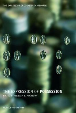 Cover for William Mcgregor · The Expression of Possession (The Expression of Cognitive Categories) (Paperback Book) (2010)