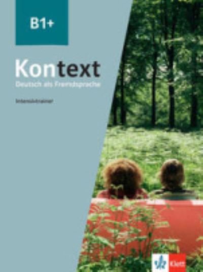 Cover for Margret Rodi · Kontext B1+. Intensivtrainer (Paperback Book) (2021)
