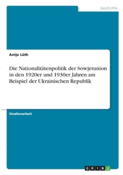 Cover for Lüth · Die Nationalitätenpolitik der Sowj (N/A)