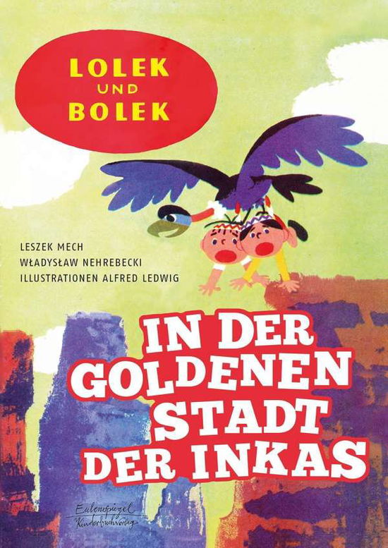 Lolek und Bolek-In der goldenen St - Mech - Böcker -  - 9783359013389 - 